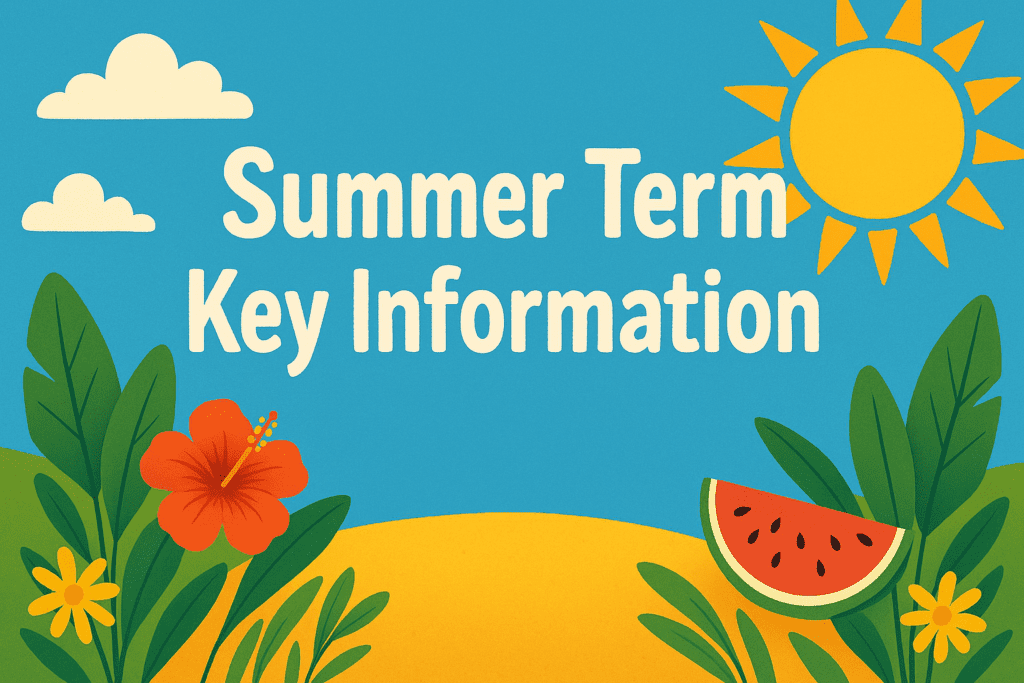 Summer Key Information Blog